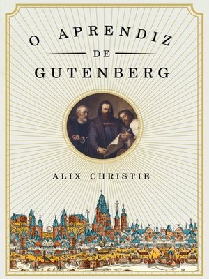 cover image of O Aprendiz de Gutenberg